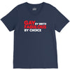 gay by birth, fabulous by choice V-Neck Tee
