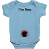 i'm fine gunshot Baby Onesie