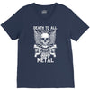 death to all but metal V-Neck Tee