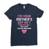 I'm Your Mother's Day Gift, Pop Says You're Welcome Ladies Fitted T-Shirt