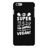 Be A Super Hero For Animals Go Vegan! iPhone 6 Plus/6s Plus Case