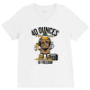 40 aaaounces V-Neck Tee