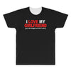 i love my girlfriend All Over Men's T-shirt