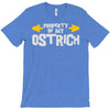 property of my ostrich T-Shirt