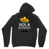 hola bitchachos Unisex Hoodie