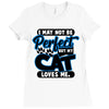 I May Not Be Perfect But My Cat Loves Me Ladies Fitted T-Shirt