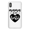 Mama is My Bestie iPhoneX
