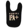 my blood type is ipa+ Baby Bibs