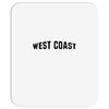 west coast Mousepad