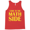 come to the math side Tank Top