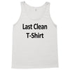 last clean t shirt funny humor college vintage s 3xl Tank Top