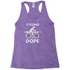 cycling is dope Racerback Tank