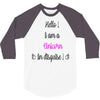 I'm a Unicorn 3/4 Sleeve Shirt