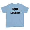 Dad The Man The Myth The Legend - Son Of A Legend Family Matching Youth Tee