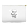 talk to myself Accessory Pouches