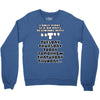 i only have sex, ideal gift, birthday present funny Crewneck Sweatshirt