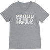 proud to be a freak V-Neck Tee