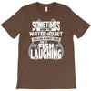 you can almost hear the fish laughing! T-Shirt