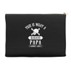 This Is What A Bad Ass Papa Looks Like Accessory Pouches