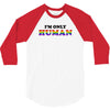 I'm Only Human 3/4 Sleeve Shirt