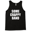 some crappy band Tank Top