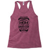 Super Cool Mom Of A Freaking Awesome Daughter Racerback Tank