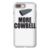 more cowbell (2) iPhone 8 Plus