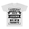 I've Been Called A Lot Of Names But Legend Is My Favorite All Over Men's T-shirt