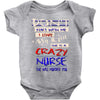 she is a crazy nurse Baby Onesie
