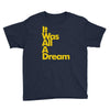it was all a dream Youth Tee
