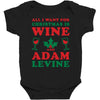 all i want for christmas is wine and adam levine Baby Bodysuit