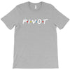 Pivot of The Friends Parody T-Shirt
