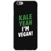 Kale Yeah I'm Vegan! iPhone 6/6s Case