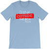 think outside the box thinker T-Shirt