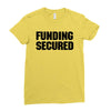 Funding Secured Ladies Fitted T-Shirt
