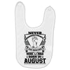 Never Underestimate Dog Rescuer Who Was Born August Baby Bibs