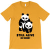 Still Alive Bitches T-Shirt