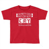 I Am Pretty Cool but Cry A lot You Wouldnt Understand Toddler T-shirt