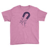powerful magnet Youth Tee