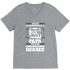 Never Underestimate A Papa With An Engineer Degree V-Neck Tee