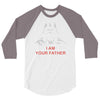 i am your father   mens funny 3/4 Sleeve Shirt