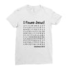 i Found Jesus Ladies Fitted T-Shirt