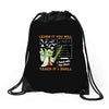 Learn it You Will Teach it i Shall Drawstring Bags