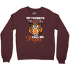 My Favorite People Call Me Papa Crewneck Sweatshirt