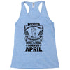 Never Underestimate Dog Rescuer Who Was Born April Racerback Tank