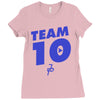 team 10 Ladies Fitted T-Shirt