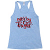 merry and bright Racerback Tank