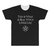 this is what a real witch looks like! All Over Men's T-shirt