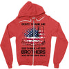 Veteran Don't Thank Me Thank My Brothers Who Never Came Back Zipper Hoodie