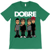 dobre twins dobre brother T-Shirt